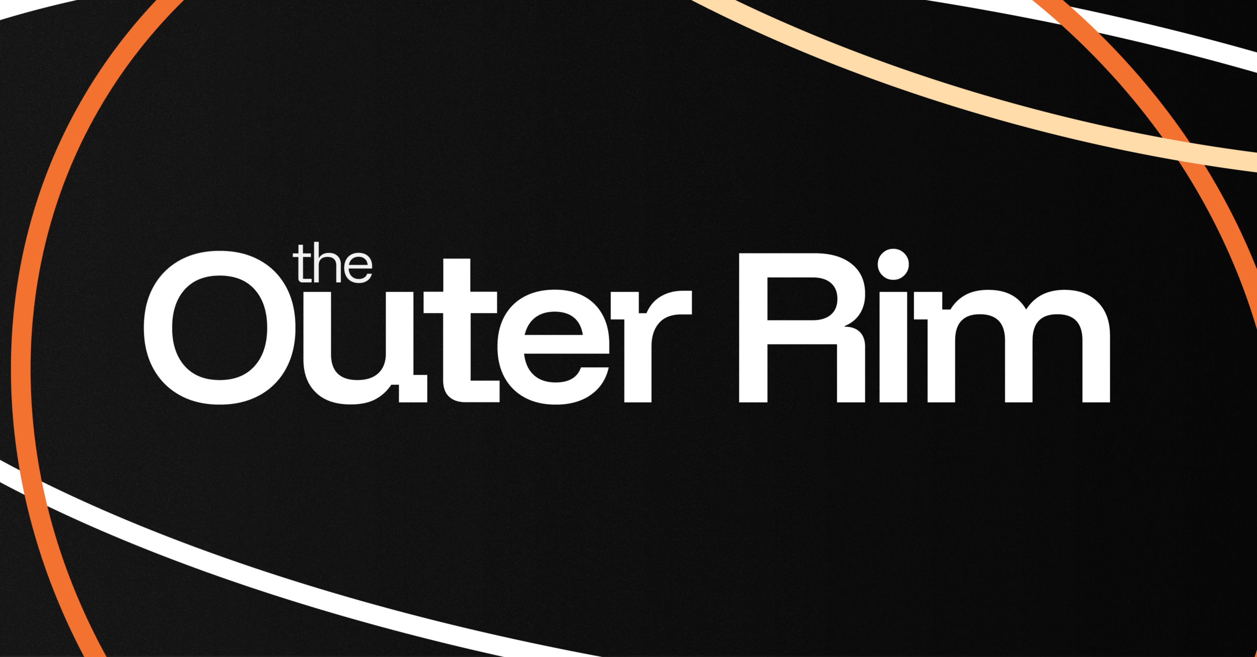 The Outer Rim | A Fan’s Take on the Galaxy